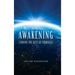 Awakening: Finding the rest of yourself