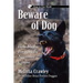 Beware of Dog: How Media Portrays the Aggressive Canine