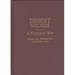 Desert Storm: A Forgotten War