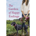 The Garden of Happy Endings