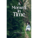 A Moment in Time