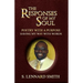 The Responses of My Soul: Poetry with a Purpose Having Way with Words