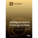 Intelligent Control in Energy Systems