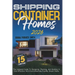 Shipping Container Homes: The Updated Guide To Designing, Planning, And Building A Cost-Effective And Environmentally-Friendly Dream Home