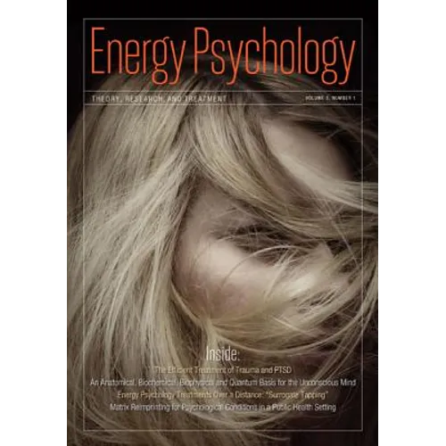 Energy Psychology Journal, 5: 1