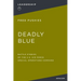 Deadly Blue: Battle Stories of the U.S. Air Force Special Operations Command