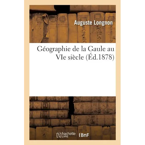 Géographie de la Gaule au VIe siècle