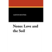 Nono: Love and the Soil