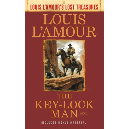 The Key-Lock Man (Louis l'Amour's Lost Treasures)