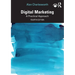 Digital Marketing: A Practical Approach