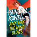 Any Way the Wind Blows (Spanish Edition)
