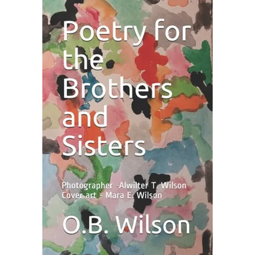 Poetry for the Brothers and Sisters