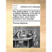 The Castle-Builders; Or, the History of William Stephens, of the Isle of Wight, Esq; Lately Deceased. a Political Novel, Never Before Published in Any
