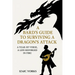 A Bards Guide To Surviving a Dragon's Attack: A Cozy Fantasy Ballad