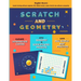 Scratch and Geometry: Intermediate to expert Scratch, modern coding focus. By an award-winning engineer, CEO with a Master's from a top Euro