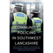 Community Policing in Southwest Lancashire