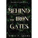 Crossroad Chronicles Behind the Iron Gates