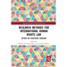 Research Methods for International Human Rights Law: Beyond the traditional paradigm
