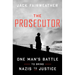 The Prosecutor: One Man's Battle to Bring Nazis to Justice