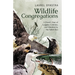 Wildlife Congregations: A Priest's Year of Gaggles, Colonies and Murders by the Salish Sea