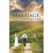 Marriage, the Christian Way: Building a Christian Marriage