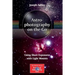 Astrophotography on the Go: Using Short Exposures with Light Mounts
