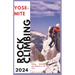 Yosemite Climbing Guide 2024: Hiking, Climbing and Beyond in the Park