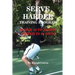 Serve Harder Training Program: Serve 10 to 20 mph faster in 90 days!
