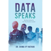 Data Speaks: Business Analytics For The Creative Leader