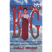 Winning Big: The Life, Loves, Times and Tips of Contest Queen Carol Shaffer (Biography/Contest Tips)
