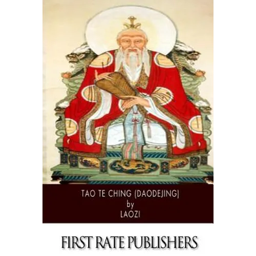 Tao Te Ching (Daodejing)