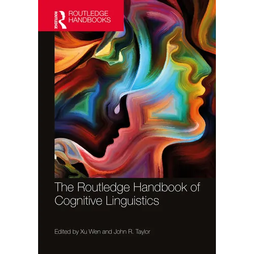 The Routledge Handbook of Cognitive Linguistics