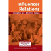 Influencer Relations: Insights on Analyst Value 2e: Expanded second edition