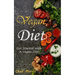 Vegan Diet: Get Started With a Vegan Diet