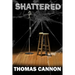 Shattered