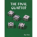The Final Quarter
