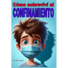Cómo sobreviví al confinamiento: Un libro de humor