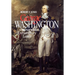 George Washington: Extraordinary Man Extraordinary Leader (REV)