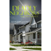 Deadly Neighbors