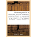 Memoire pour M. le marechal, duc de Richelieu, pair de France: contre madame la présidente de Saint-Vincent