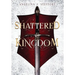 Shattered Kingdom