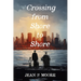 Crossing from Shore to Shore