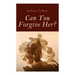 Can You Forgive Her?: Palliser Novel