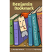 Benjamin Bookmark: The Secret Life of Bookmarks