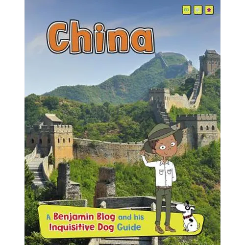 China: A Benjamin Blog and His Inquisitive Dog Guide