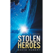 Stolen Heroes