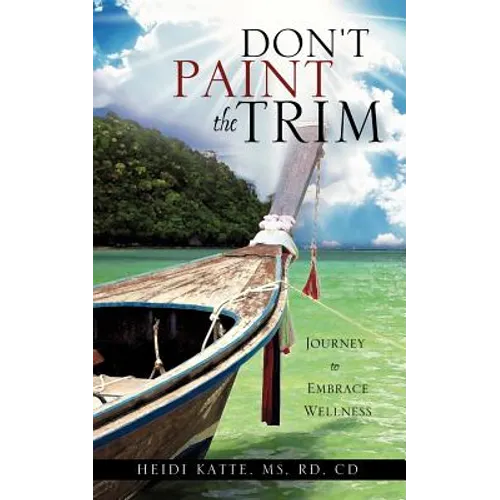 Don't Paint the Trim