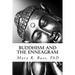 Buddhism and the Enneagram: Finding Your Unique Satori