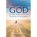 The Mysteries of God, the Origin We Don't Know, the Eternity We Should Believe