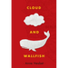 Cloud and Wallfish